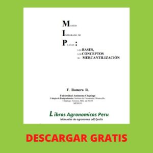 MIP  Manejo Integrado de Plagas : las bases, los conceptos su mercantilizacion￼- Libros de Agronomia